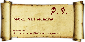 Petki Vilhelmina névjegykártya